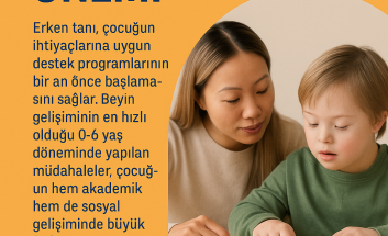 Özel Gereksinimli Çocuklarda Erken Tanının Önemi