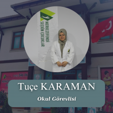 TUÇE KARAMAN